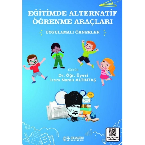 Eğitimde Alternatif Öğrenme Araçları Irem Namlı Altıntaş