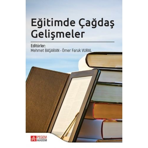 Eğitimde Çağdaş Gelişmeler