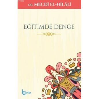 Eğitimde Denge Mecdi El-Hilali