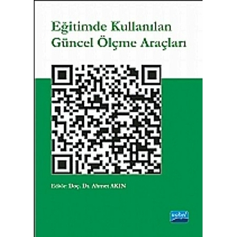 Eğitimde Kullanılan Güncel Ölçme Araçları