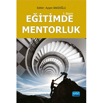 Eğitimde Mentorluk-Ayşen Bakioğlu