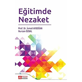 Eğitimde Nezaket Ismail Aydoğan