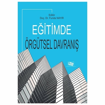 Eğitimde Örgütsel Davranış