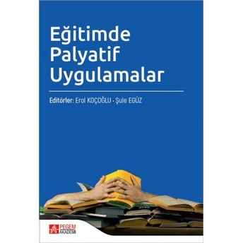 Eğitimde Palyatif Uygulamalar Erol Koçoğlu