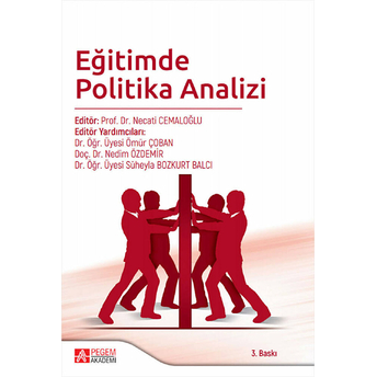 Eğitimde Politika Analizi - Abdullah Selvitopu