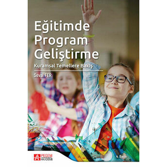 Eğitimde Program Geliştirme Seval Fer