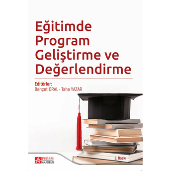 Eğitimde Program Geliştirme Ve Değerlendirme Kolektif