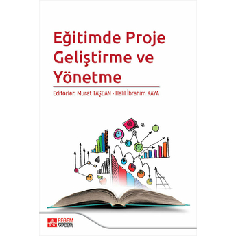 Eğitimde Proje Geliştirme Ve Yönetme - Murat Taşdan