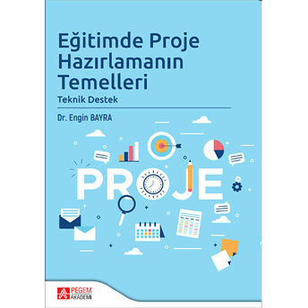 Eğitimde Proje Hazırlamanın Temelleri Engin Bayra