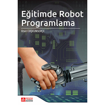 Eğitimde Robot Programlama - Ozan Coşkunserçe