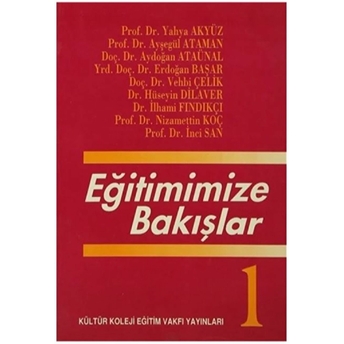 Eğitimimize Bakışlar Ayşegül Ataman