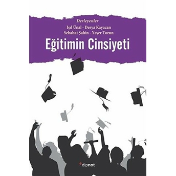 Eğitimin Cinsiyeti -  L. Işıl Ünal