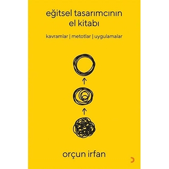 Eğitsel Tasarımcının El Kitabı - Orçun Irfan