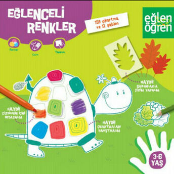 Eğlen Öğren - Eğlenceli Renkler (3-6 Yaş) Kolektif