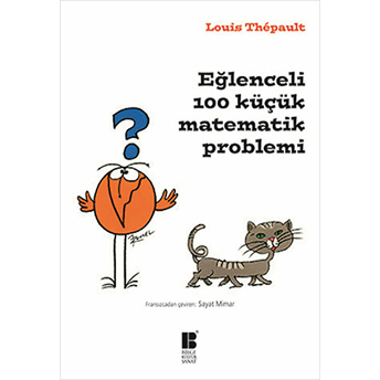 Eğlenceli 100 Küçük Matematik Problemi Louis Thepault