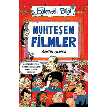 Eğlenceli Bilgi - Muhteşem Filmler Martin Oliver