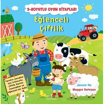 Eğlenceli Çiftlik / 3-Boyutlu Oyun Kitapları Maggie Bateson