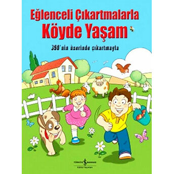 Eğlenceli Çıkartmalarla Köyde Yaşam Nevin Avan Özdemir