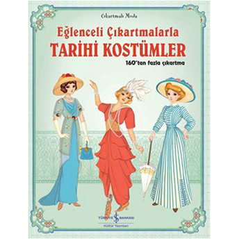 Eğlenceli Çıkartmalarla - Tarihi Kostümler Emily Bone