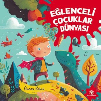 Eğlenceli Çocuklar Dünyası Gamze Kökcü