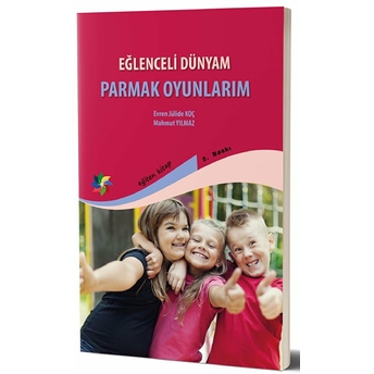 Eğlenceli Dünyam - Parmak Oyunlarım Mahmut Yılmaz