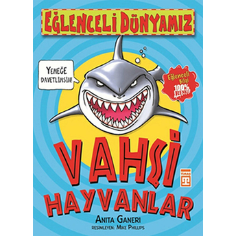 Eğlenceli Dünyamız - Vahşi Hayvanlar Anita Ganeri