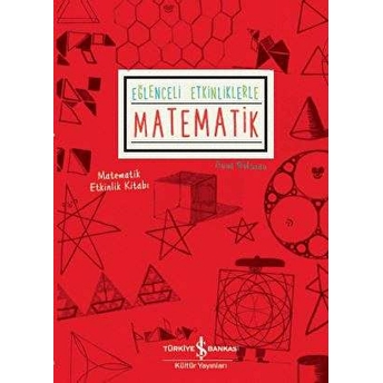 Eğlenceli Etkinliklerle Matematik Anna Weltman