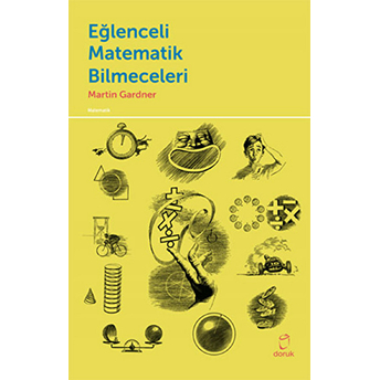 Eğlenceli Matematik Bilmeceleri Martin Gardner