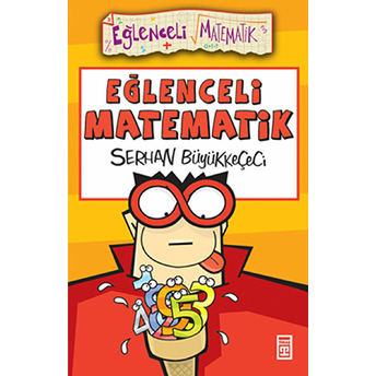 Eğlenceli Matematik Serhan Büyükkeçeci