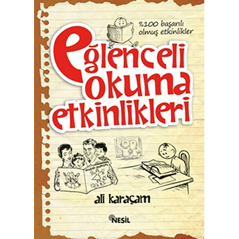 Eğlenceli Okuma Etkinlikleri Ali Karaçam