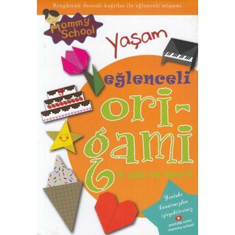 Eğlenceli Origami - Yaşam Hyojung Jun