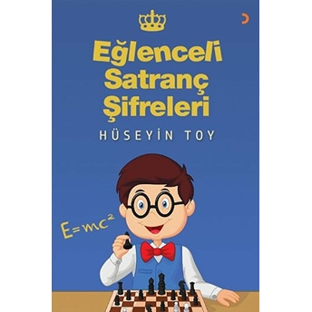 Eğlenceli Satranç Şifreleri Hüseyin Toy