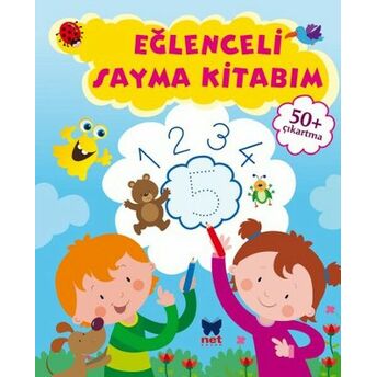 Eğlenceli Sayma Kitabım Kolektif