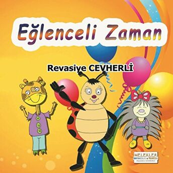 Eğlenceli Zaman Revasiye Cevherli