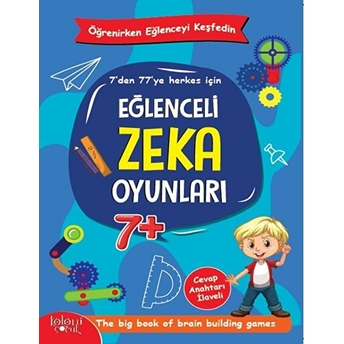 Eğlenceli Zeka Oyunları - Mavi Kitap -Öğrenirken Eğlenceyi Keşfedin Kolektıf