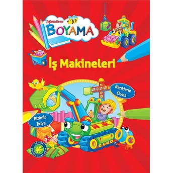 Eğlendiren Boyama - Iş Makineleri Kolektif