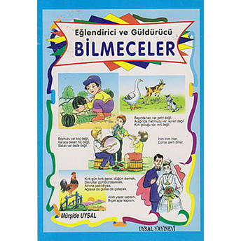 Eğlendirici Ve Güldürücü Bilmeceler (Küçük Boy); 8 Yaş Ve Üstü8 Yaş Ve Üstü Mürşide Uysal