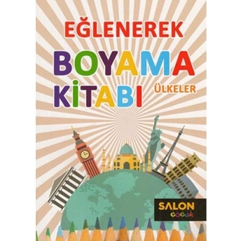 Eğlenerek Boyama Kitabı - Ülkeler Kolektıf