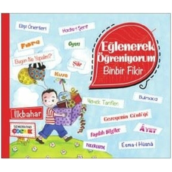 Eğlenerek Öğreniyorum / Binbir Fikir - Ilkbahar Kolektif