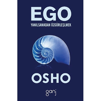 Ego Osho (Bhagwan Shree Rajneesh)