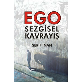 Ego Sezgisel Kavrayış