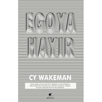 Egoya Hayır Cy Wakeman