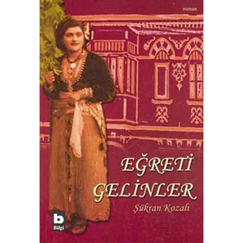 Eğreti Gelinler Şükran Kozalı