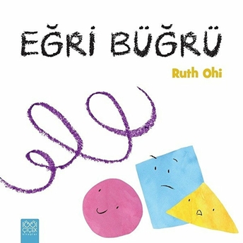 Eğri Büğrü Ruth Ohi