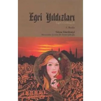 Eğri Yıldızları Geza Gardonyi