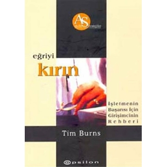 Eğriyi Kırın Ciltli Tim Burns