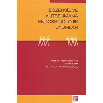 Egzersiz Ve Antrenmana Endokrinolojik Uyumlar