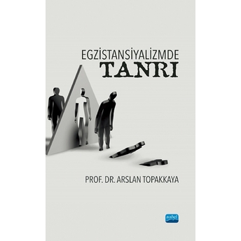 Egzistansiyalizmde Tanrı