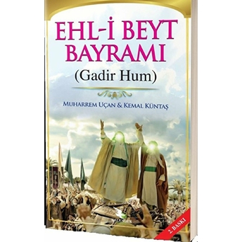 Ehl-I Beyt Bayramı (Gadir Hum)