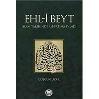 Ehl-I Beyt Gülgün Uyar